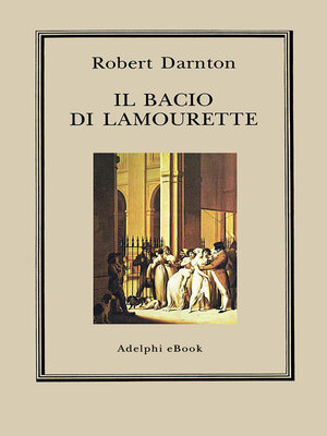 cover image of Il bacio di Lamourette